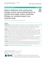 Patient satisfaction with antiretroviral therapy services and associated factors at Gondar town health centers, Northwest Ethiopia: An institution-based cross-sectional study
