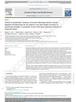 Deficits in quadriceps voluntary activation following anterior cruciate ligament reconstruction do not improve over time despite increases in quadriceps strength: A systematic review with meta-regression analyses of temporal trends
