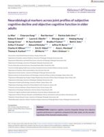 Neurobiological markers across joint profiles of subjective cognitive decline and objective cognitive function in older adults