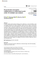 Cross-border innovation collaboration in a bifurcated world order: A multiple case analysis
