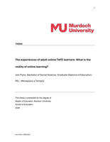 The experiences of adult online TAFE learners: What is the reality of online learning?