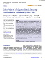 Determination of selenium speciation in the muscle, kidney, and liver from different animals treated with different selenium supplements by HPLC-ICP-MS