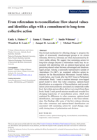 From referendum to reconciliation: How shared values and identities align with a commitment to long-term collective action