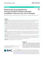 Wasting and associated factors among critically ill children admitted to pediatric intensive care unit in Ethiopia