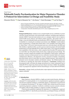 Telehealth Family Psychoeducation for Major Depressive Disorder: A Protocol for Intervention Co-Design and Feasibility Study
